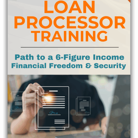 Loan Processor Training  – Step-by-Step Career Builder